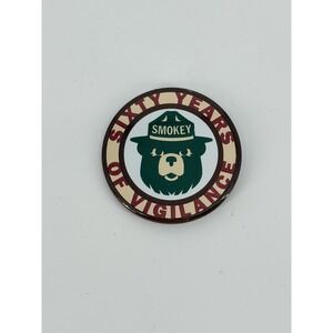 Smokey Bear Sixty Years of Vigilance Pinback Button 2.5"